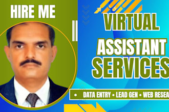 be your virtual assistant for data entry, web research and b2b lead genration