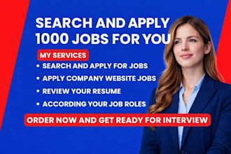 search and apply for 1000 jobs for you