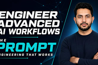 engineer advanced ai workflows and json structured prompts