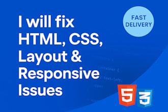 fix HTML and CSS bugs, layout issues, and responsiveness