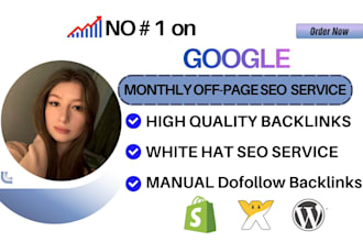 do monthly off page SEO with high da dofollow backlinks for google top ranking