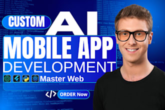 do custom app development for android, ios with ai chatbot as flutter developer