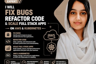 fix bugs refactor code and scale full stack apps,  AWS cloud