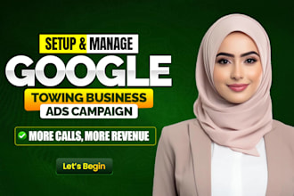 run google ads for towing and roadside  assistance PPC to get real calls fast