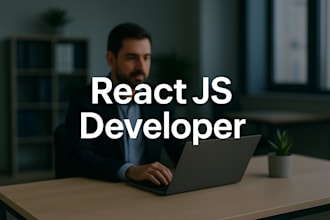 be your react js developer