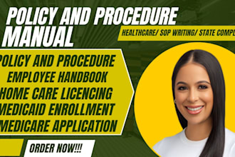 write licensing policies, compliance procedures group home care for any US state