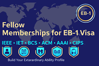 secure professional fellow memberships ieee, iet, bcs, acm to boost your eb1