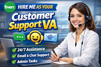 provide VIP customer service and support VA