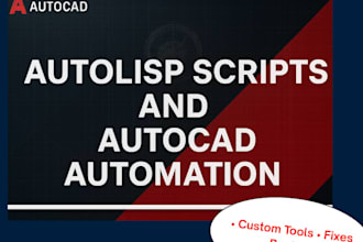 write or debug custom autolisp scripts for autocad