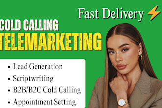 do cold calling telemarketing and appointment setting for b2b and b2c