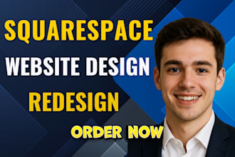 design a modern squarespace website or fully redesign your existing site