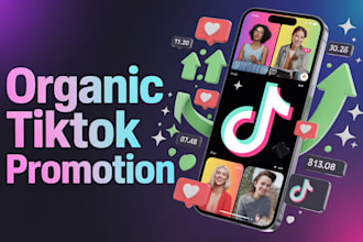 organically grow your tiktok account with real engagement and targeted audience