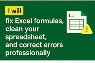 fix excel formulas, clean data, and automate spreadsheets