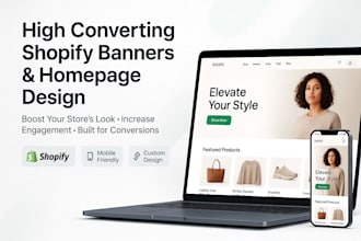design a high converting shopify homepage hero banner and graphics