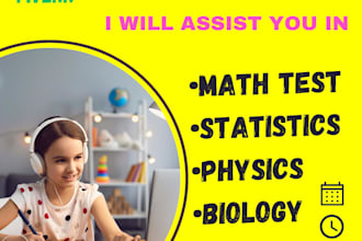 assist you in math test, statistics, physics, biology and chemistry