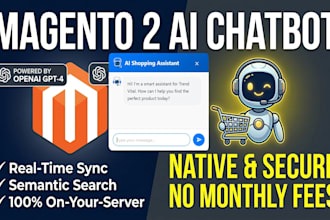 be your openai integration expert for magento 2 ai chatbots