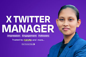 be your x twitter manager for organic growth