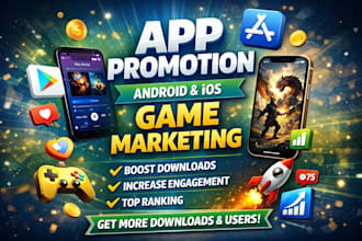 do mobile app promotion app install ios and android app promotion game marketing