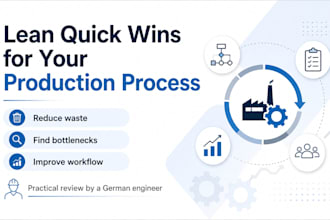 identify lean quick wins for your production process