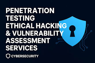penetration testing, ethical hacking vulnerability assessment services