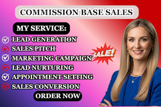 do commission based sales, high ticket sales closer, sales rep, b2b sales closer