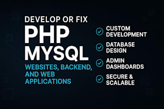 create or fix PHP websites, mysql databases and admin panels