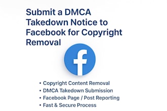 submit a dmca takedown notice to facebook for copyright removal