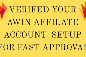 professionally set up your awin account for fast approval