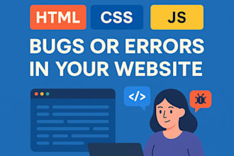 fix HTML, CSS, javascript bugs, errors, and responsive issues