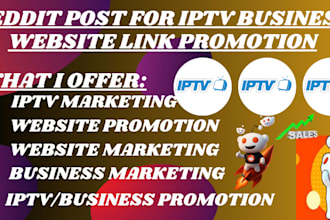manage reddit post upvote to promote iptv business website ecommerce product seo