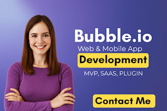 be bubble io developer for your bubble mvp, bubble mobile apps, bubble ai apps