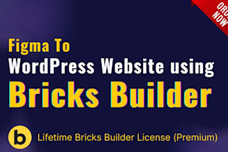 create figma to bricks builder, figma to elementor, figma to wordpress website