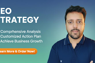 create an SEO strategy to grow your traffic, and rankings