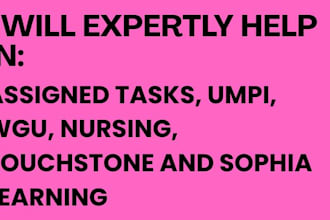 do assigned tasks, umpi, wgu, saylor, touchstone and sophia learning
