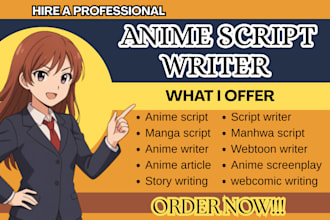 write powerful anime mange manhwa and webcomic script