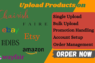 upload products and manage listings on wayfair, etsy, ebay, 1stdibs, shopify