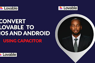 convert lovable to ios and android using capacitor