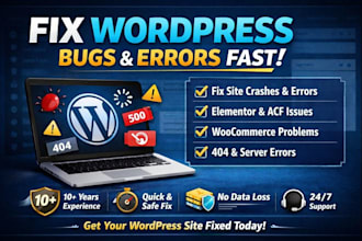 fix acf errors, elementor bugs, wordpress issues, and custom fields