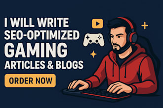 write SEO friendly professional gaming articles or scripts