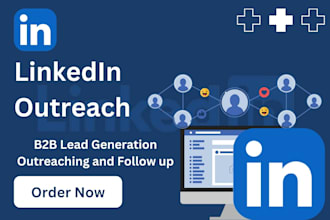 run high converting linkedin outreach and b2b lead generation campaigns