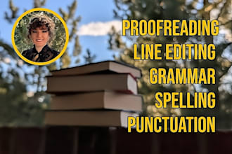 proofread and line edit your work