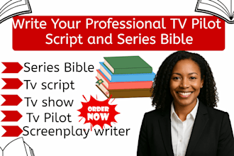 write your professional TV pilot script and series bible