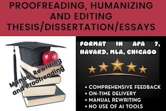 proofread, humanize, and format your thesis or dissertation in apa 7, harvard