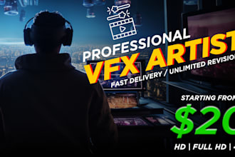 be your professional vfx artist
