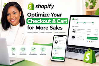 fix and optimize shopify cart, checkout, and conversion issues