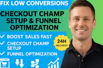 setup and optimize checkout champ funnel, checkout fix, upsell setup