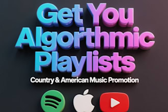 get you algorithmic playlists on country music and american music promotion