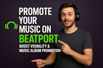 promote your music on beatport boost visibility and music album promotion