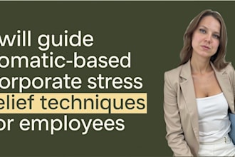 do a corporate stress relief workshop using somatic and mindfulness techniques