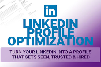edit optimize and rewrite linkedin profile professionally